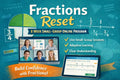 Fractions Reset – 8 Week Small-Group Online Program